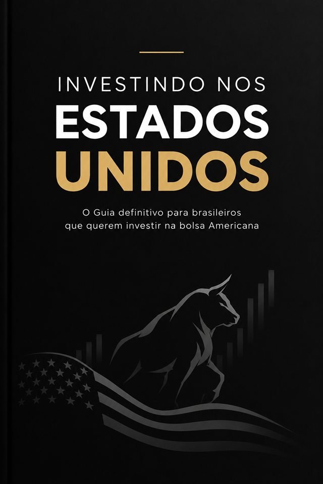 Capa do e-book Investindo nos Estados Unidos